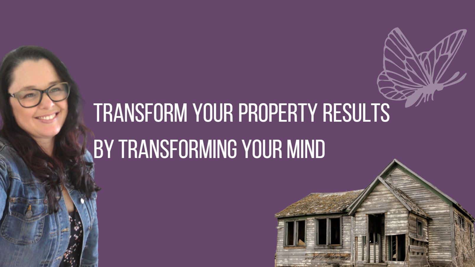 Transform your property